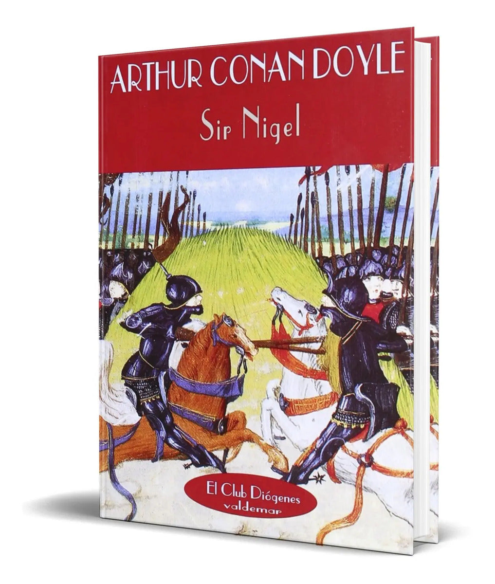 Portada de Libro Sir Nigel [ Arthur Conan Doyle ] Original