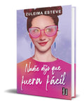 Portada de Libro Nadie Dijo Que Fuera Fácil [ Zuleima Esteve ] Original