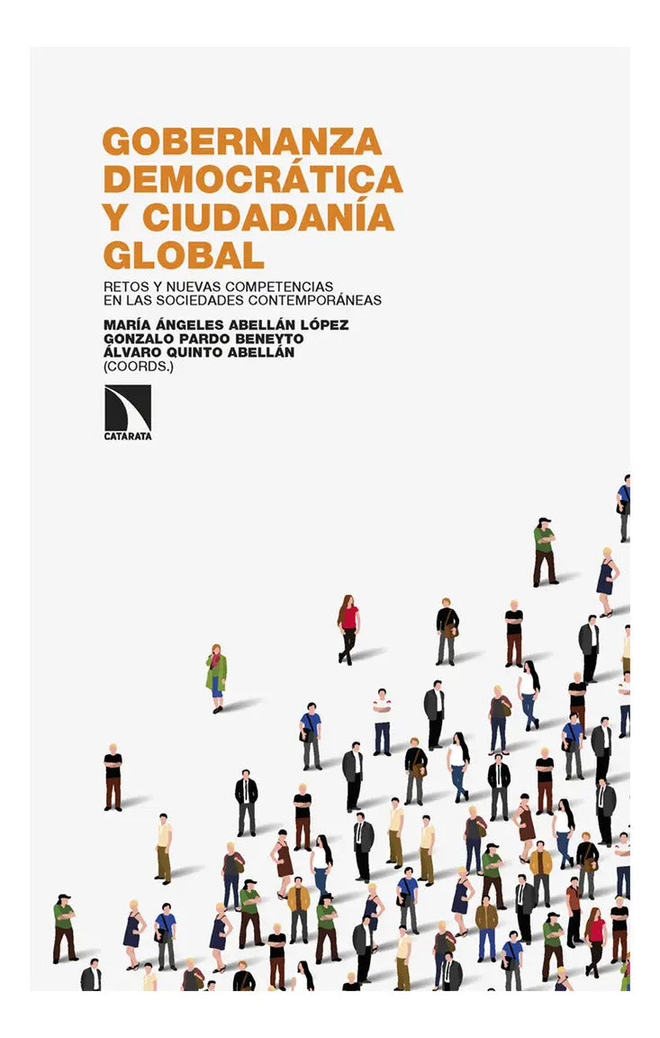 Portada de Gobernanza Democratica Y Ciudadania Global: Retos Y Nuevas Competencias En Las Sociedades Contemporáneas, De Vv.…
