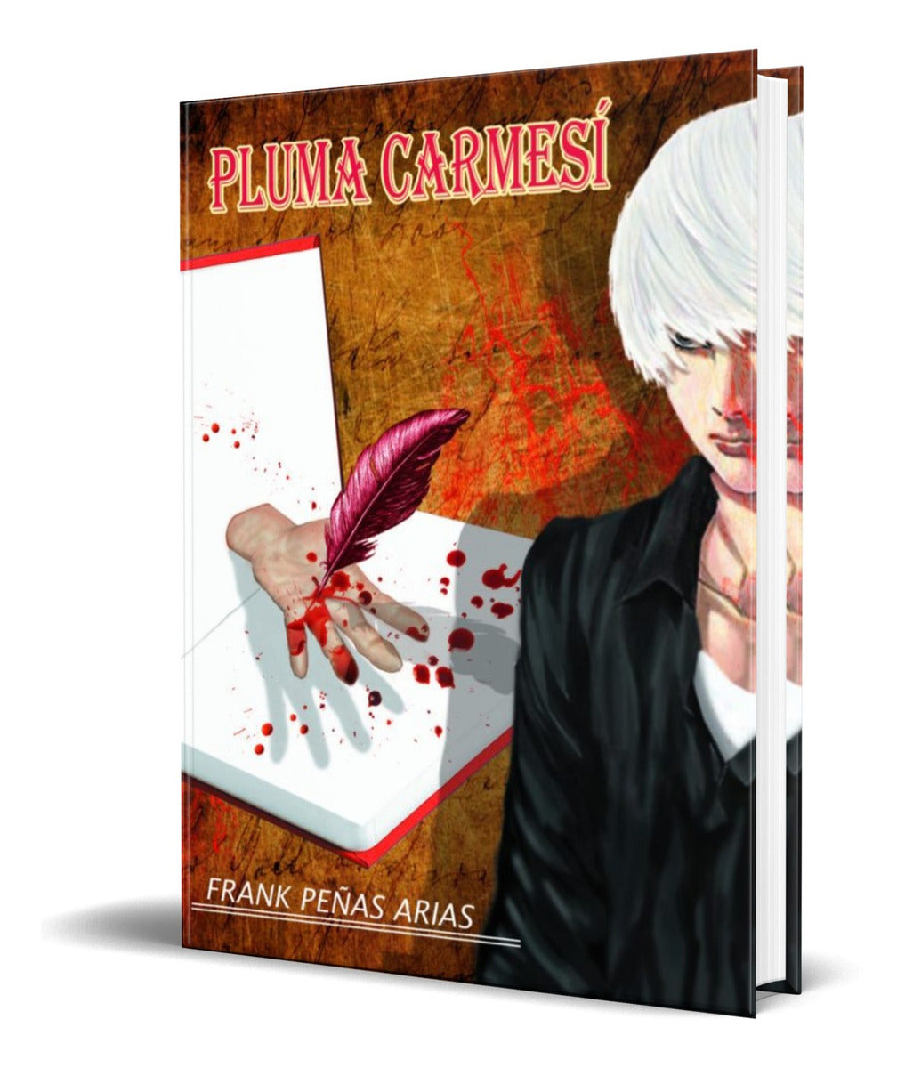 Portada de Libro Pluma Carmesi [ Frank Peñas Arias ] Original