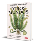 Portada de Libro Otros Mundos [ Thomas Halliday ] Original