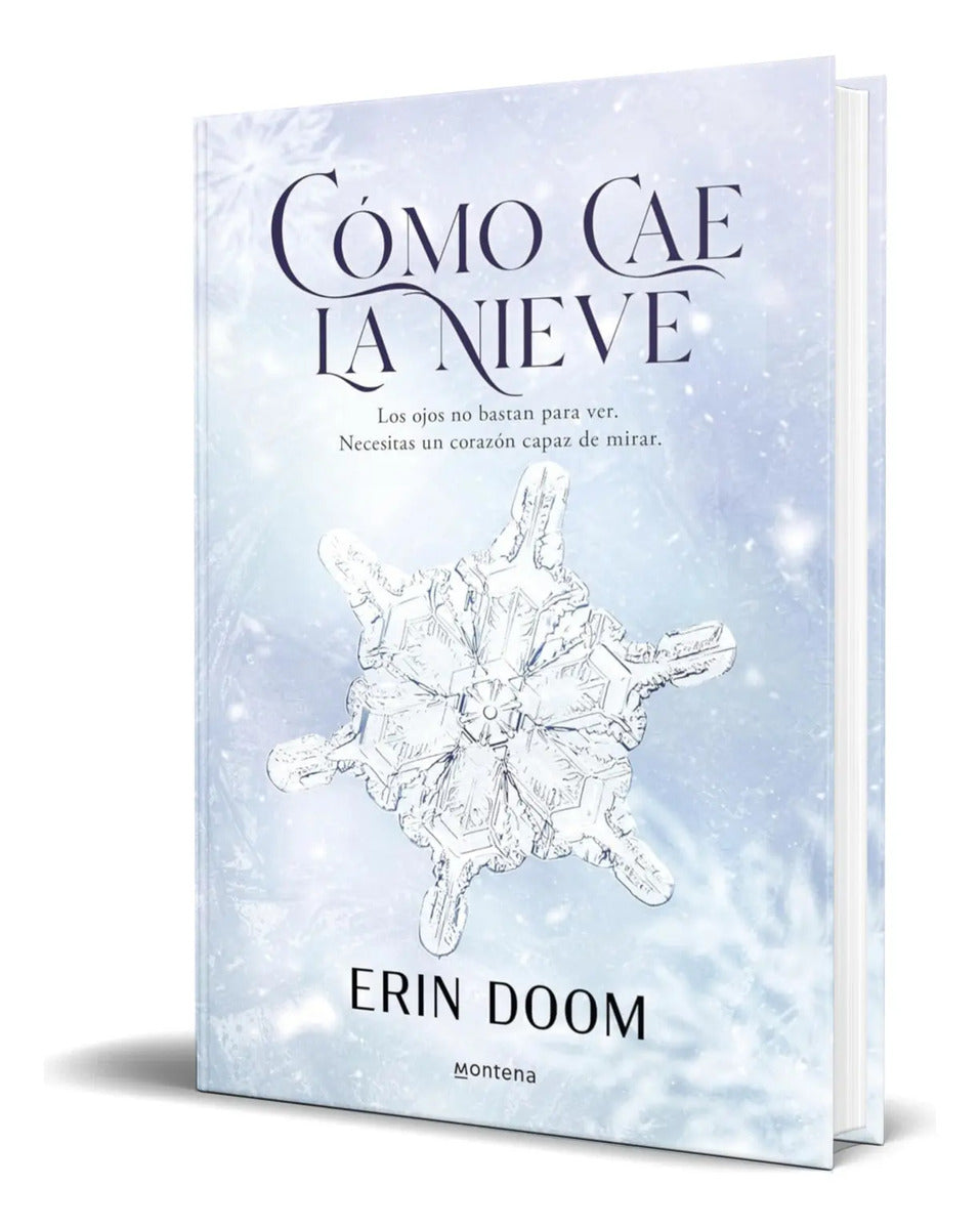 Portada de Libro Cómo Cae La Nieve [ Erin Doom ] Original