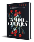 Portada de Libro De Amor Y De Guerra [ Pilar Eyre ] Original