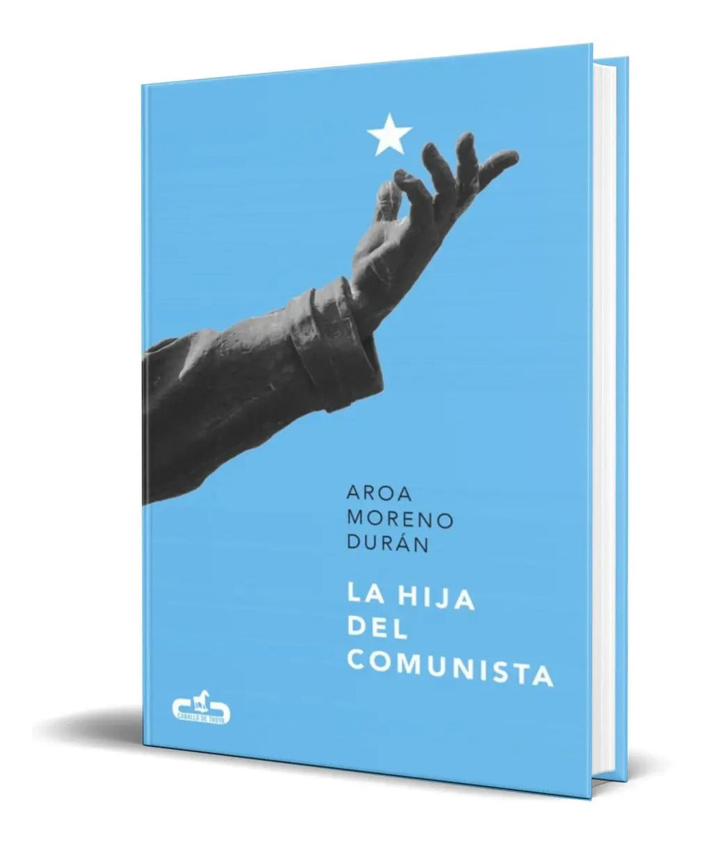 Portada de Libro La Hija Del Comunista [ Aroa Moreno Duran ] Original