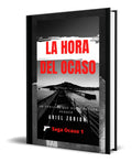 Portada de Libro La Hora Del Ocaso [ Ariel Zorion ] Original