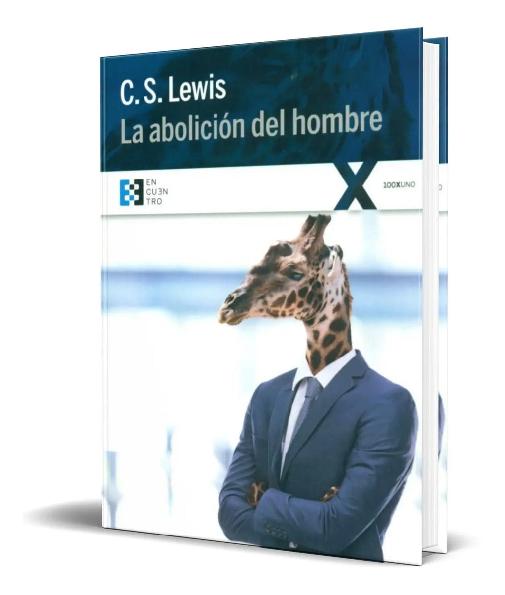Portada de La Abolicion Del Hombre [ Clive Staples Lewis ] Original