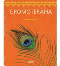 Portada de Cromoterapia - El Color Con Fines Terapéuticos