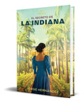Portada de Libro El Secreto De La Indiana [ Jorge Hernandez ] Original