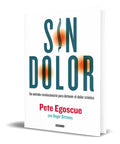 Portada de Libro Sin Dolor [ Método Para Combatir El Dolor Crónico ]