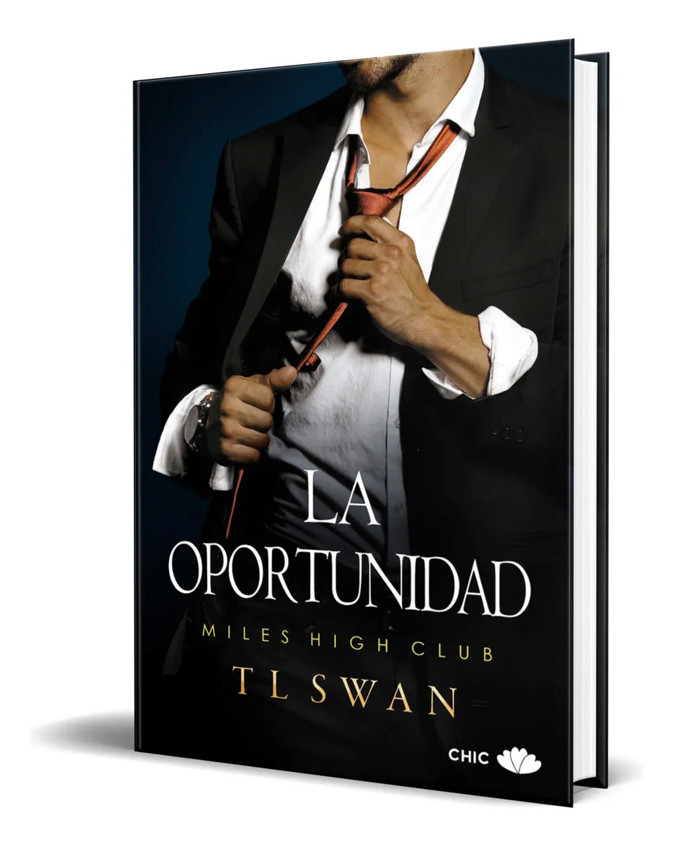 Portada de Libro La Oportunidad [ T L Swan ] Original