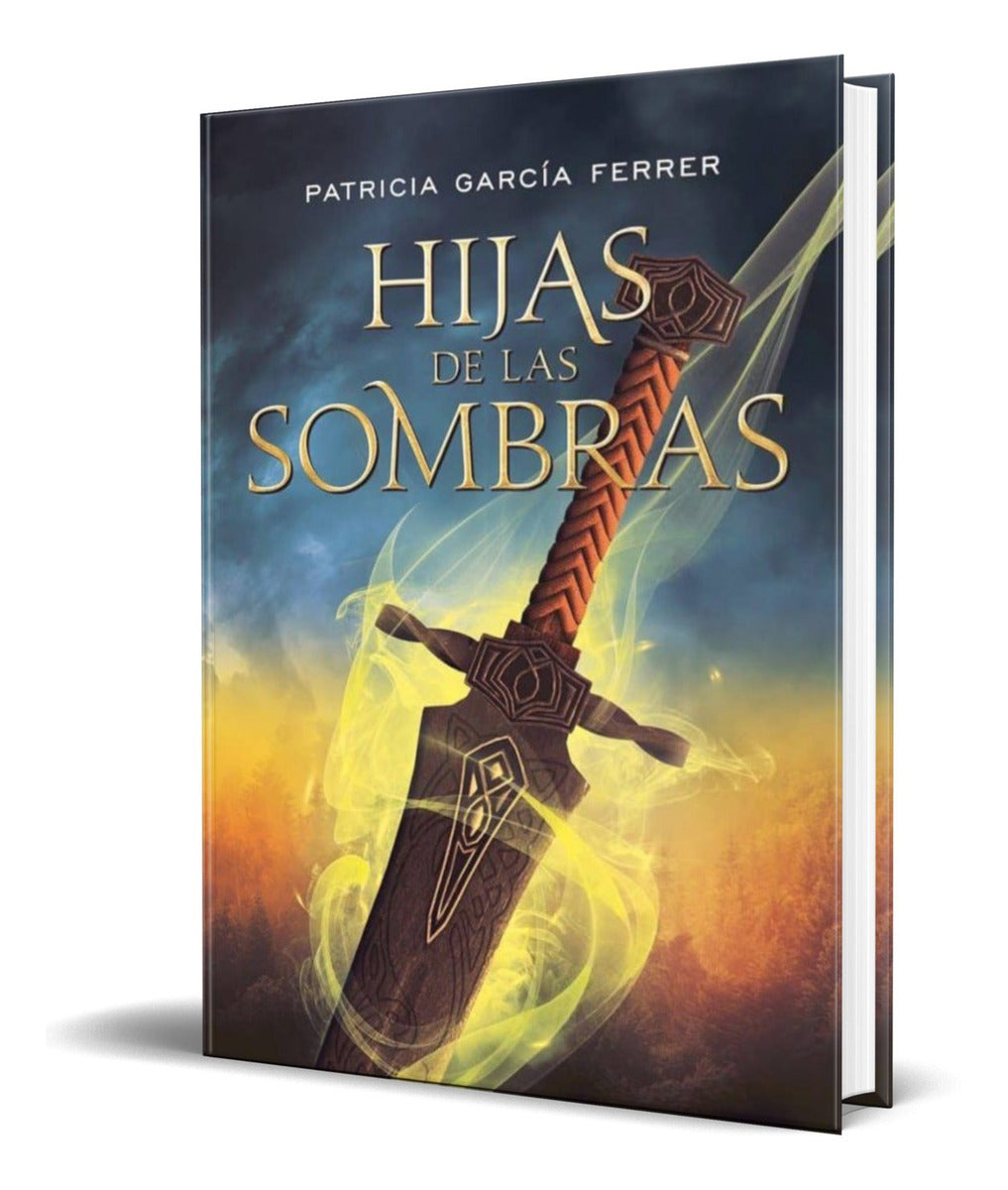 Portada de Hijas De Las Sombras [ Patricia Garcia Ferrer ] Original