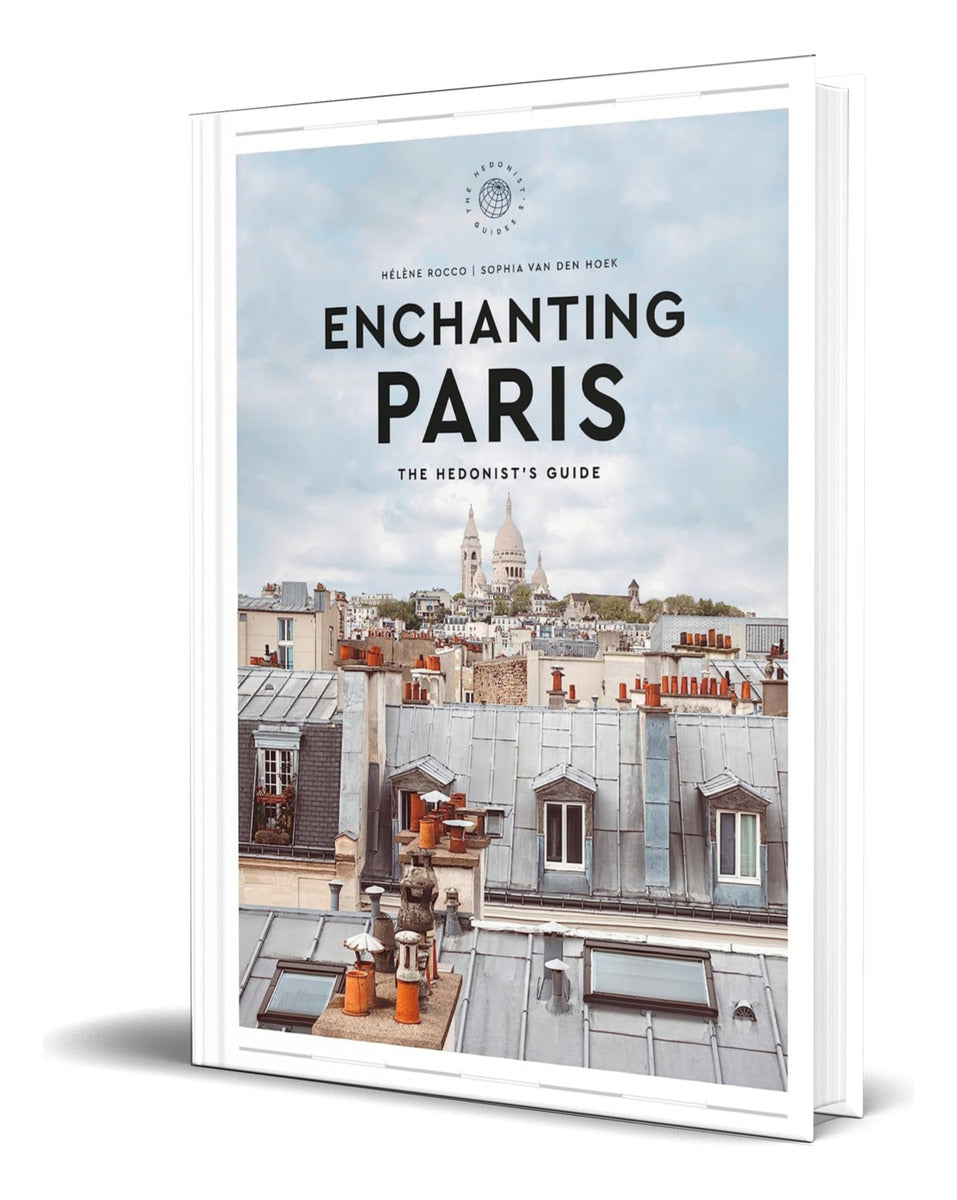 Portada de Libro Enchanting Paris [ The Hedonist's Guide ] Original