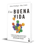 Portada de Libro Una Buena Vida [ Robert Waldinger ] Original