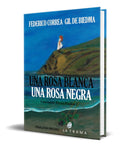 Portada de Libro Una Rosa Blanca. Una Rosa Negra [ Original ]