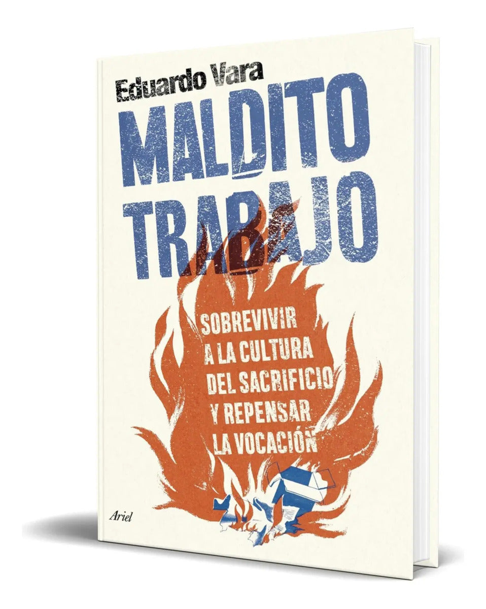 Portada de Libro Maldito Trabajo [ Eduardo Vara ] Original
