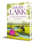 Portada de Libro La Veterinaria [ Sarah Lark ] Original: Grandes Sueños, De Sarah Lark., Vol. 1. Editorial B De Bolsillo, Ta…