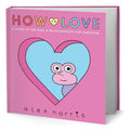 Portada de Libro How To Love [ Alex Norris ] Original