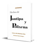 Portada de Libro Hechos De Jantipa Y Polixena [ Anonimo ] Original