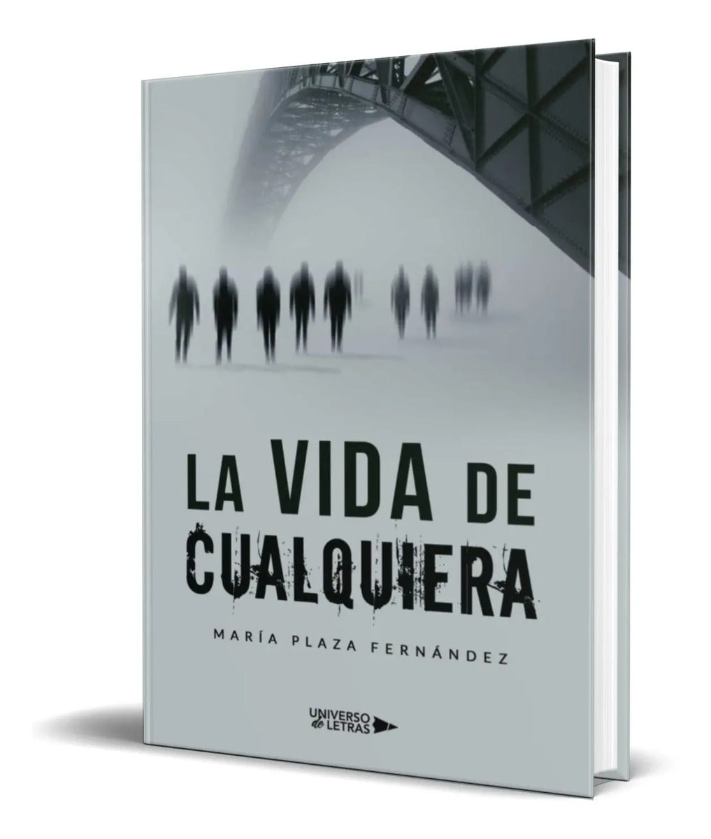 Portada de La Vida De Cualquiera [ Maria Plaza Fernandez ] Original