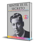 Portada de Libro Sentir Es El Secreto [ El Arte De Realizar Tus Deseos]