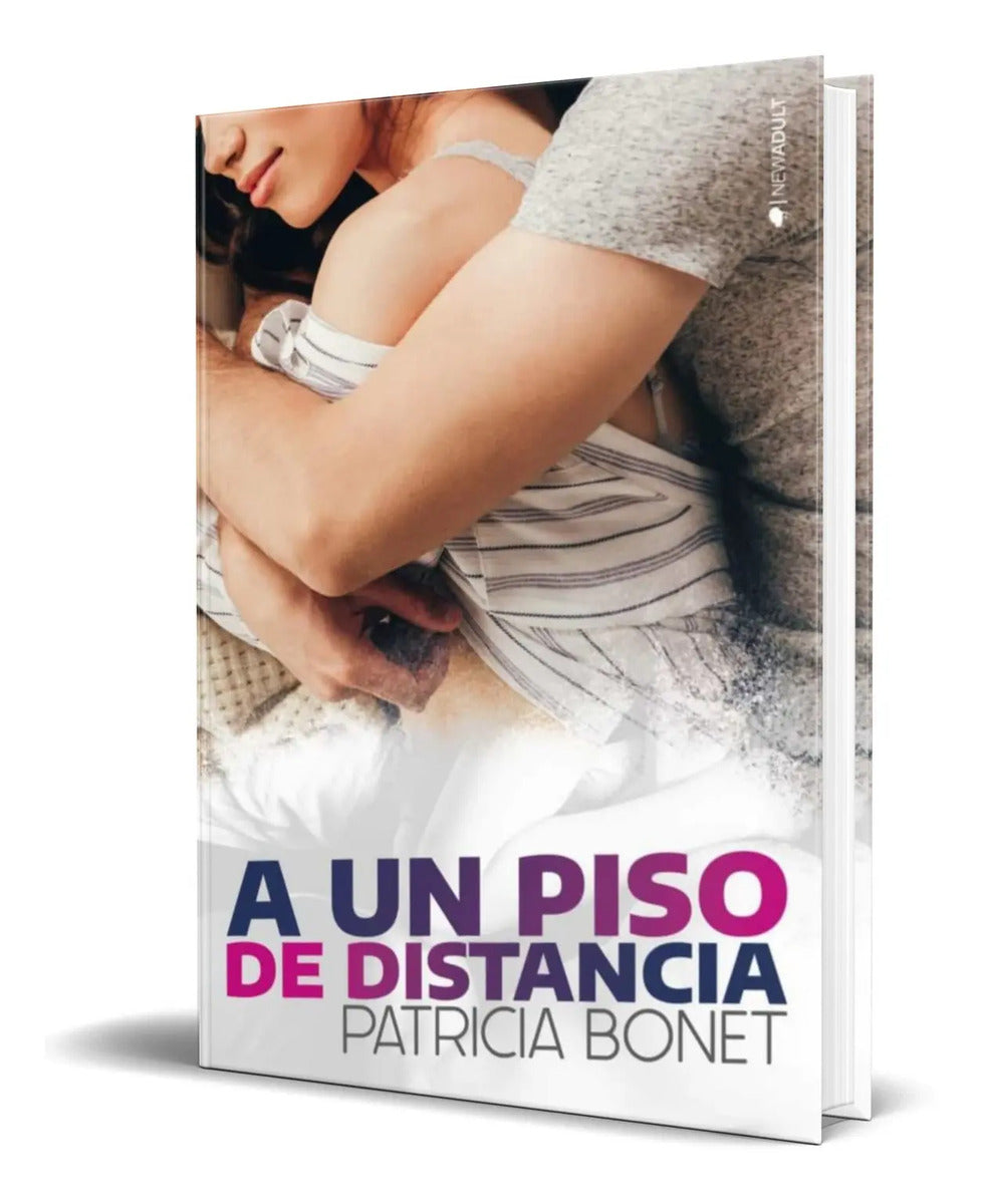 Portada de Libro A Un Piso De Distancia [ Patricia Bonet ] Original