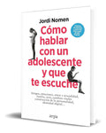 Portada de Libro Cómo Hablar Con Un Adolescente Y Que Te Escuche