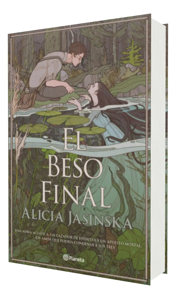 Portada de El Beso Final [ Alicia Jasinska ] Novela Juvenil Planeta