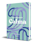 Portada de Libro La Receta Para La Calma [ Elissa Epel ] Original
