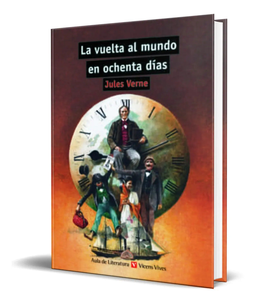 Portada de Libro La Vuelta Al Mundo En Ochenta Dias [ Original ]
