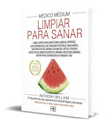 Portada de Libro Medico Medium, [ Limpiar Para Sanar ] Original