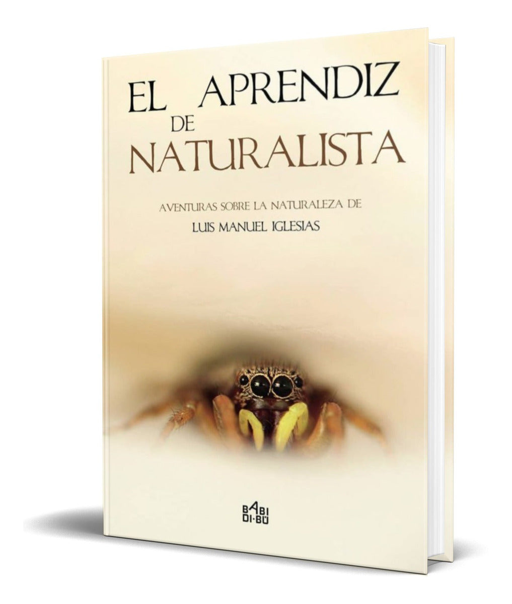 Portada de Libro El Aprendiz De Naturalista [luis M Iglesias] Original