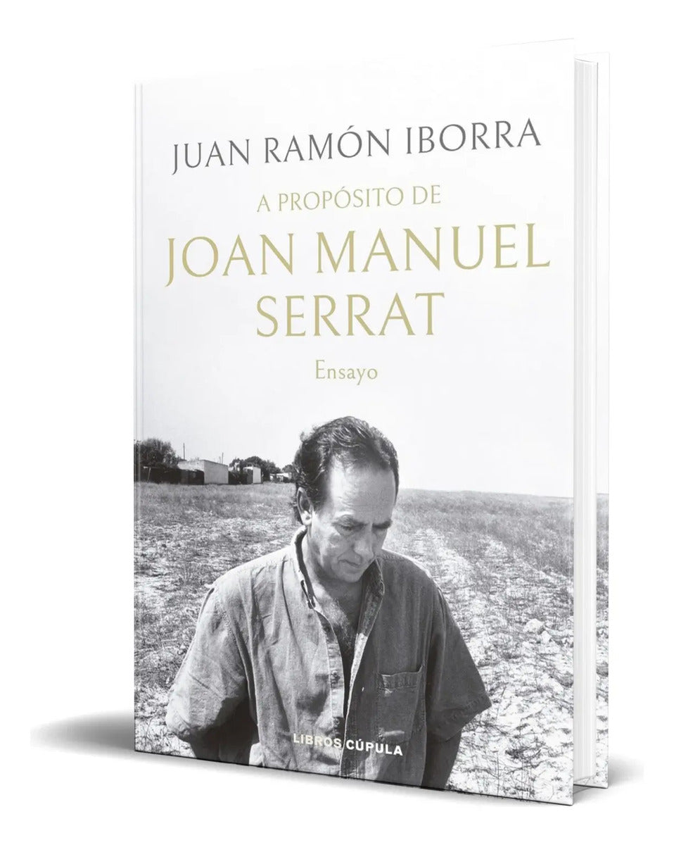 Portada de Libro A Propósito De Joan Manuel Serrat [ Original ]
