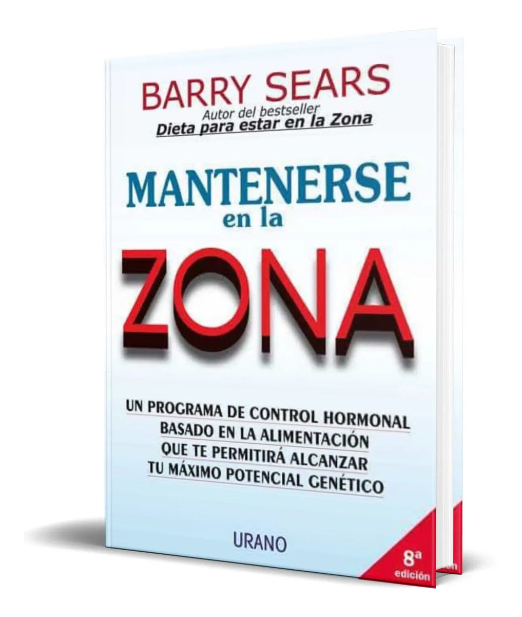 Portada de Libro Mantenerse En La Zona [ Barry Sears ] Original