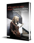Portada de Libro Si Esto Es Una Mujer [ Lorenzo Silva ] Original