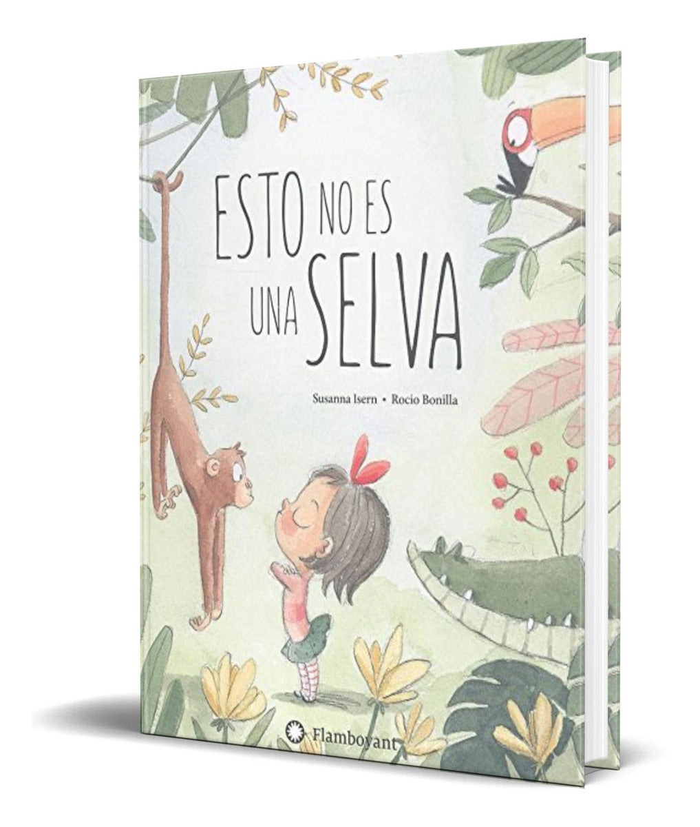 Portada de Libro Esto No Es Una Selva [ Susanna Isern ] Original