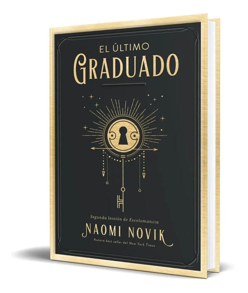 Portada de Libro El Ultimo Graduado [ Naomi Novik ] Original