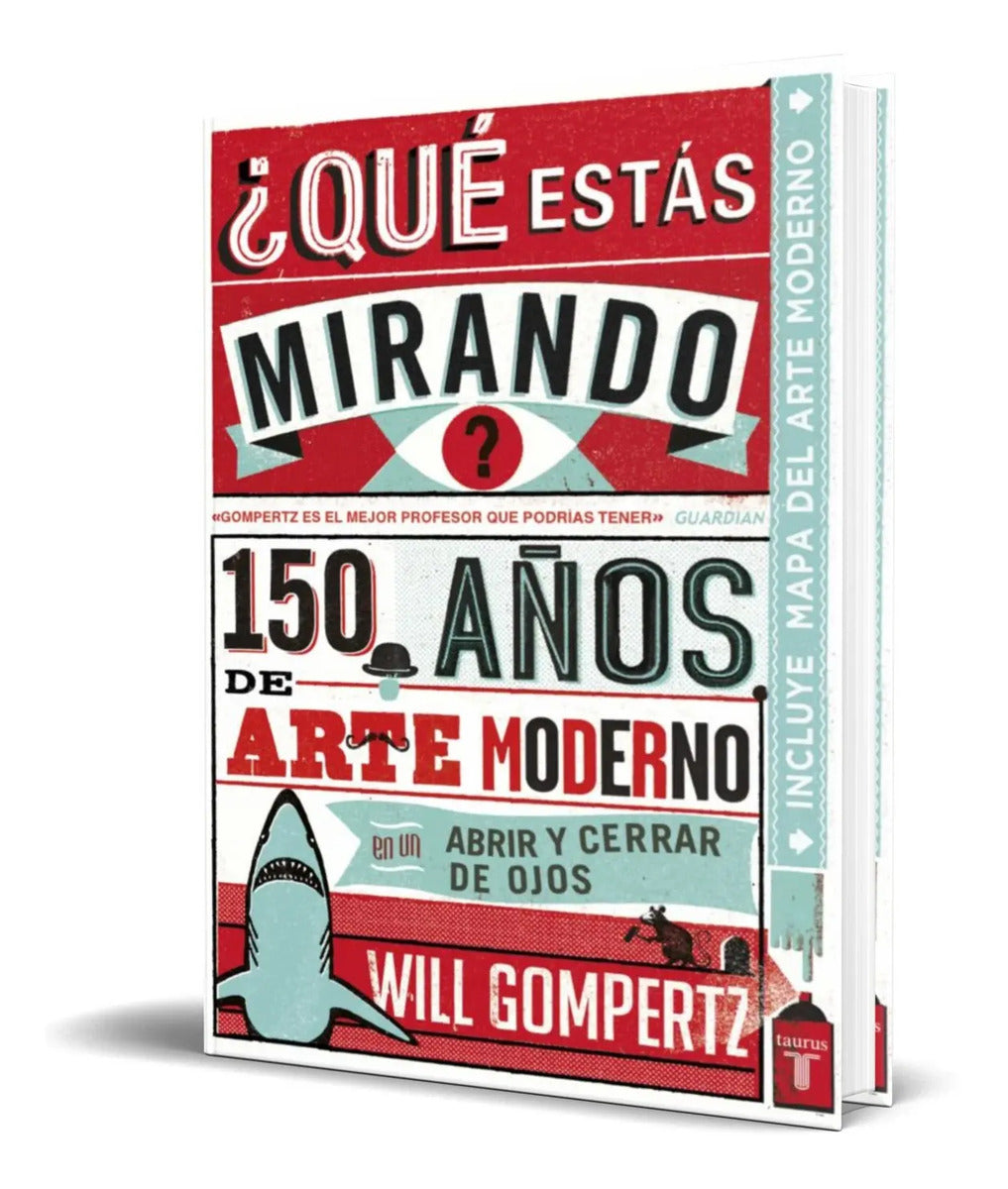 Portada de Que Estas Mirando [ 150 Años De Arte Moderno ] Original