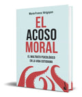 Portada de Libro El Acoso Moral [ Marie-france Hirigoyen ] Original