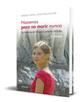 Portada de Libro Nacemos Para No Morir Nunca [ Simone Troisi] Original