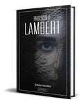 Portada de Libro Protocolo Lambert [ Julián González ] Original