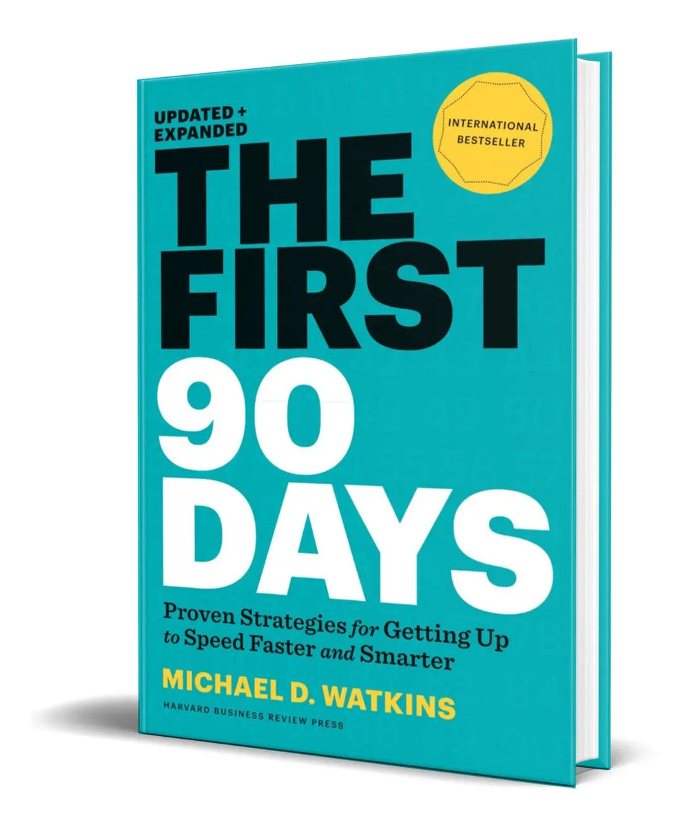 Portada de Libro The First 90 Days [ Los Primeros 90 Días ] Inglés