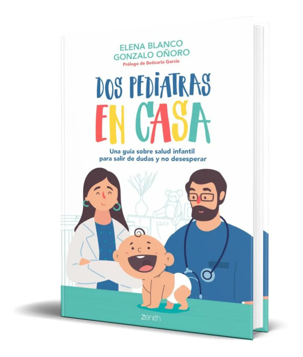 Portada de Libro Dos Pediatras En Casa [ Una Guia Sobre Salud Infantil]