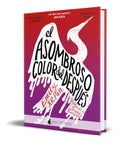Portada de El Asombroso Color Del Después [ Emily X. R. Pan ] Original