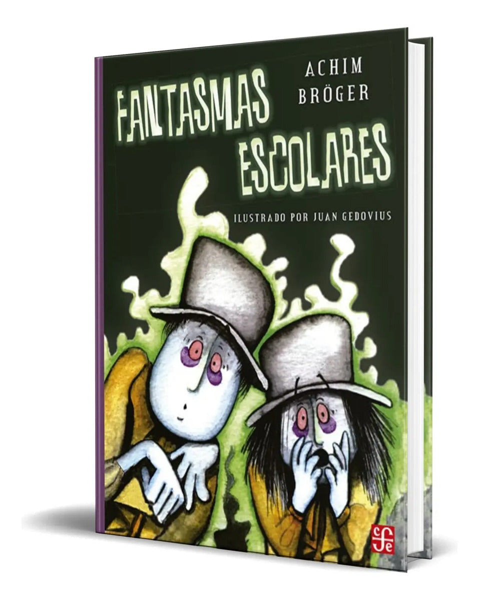 Portada de Libro Fantasmas Escolares [ Bröger Achim ] Original