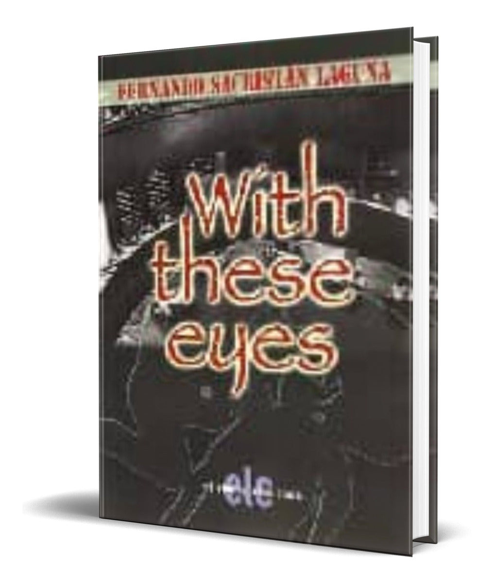 Portada de Libro With These Eyes [ Fernando Sacristan Laguna ] Original