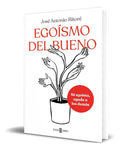 Portada de Libro Egoísmo Del Bueno [ José Antonio Ritoré ] Original