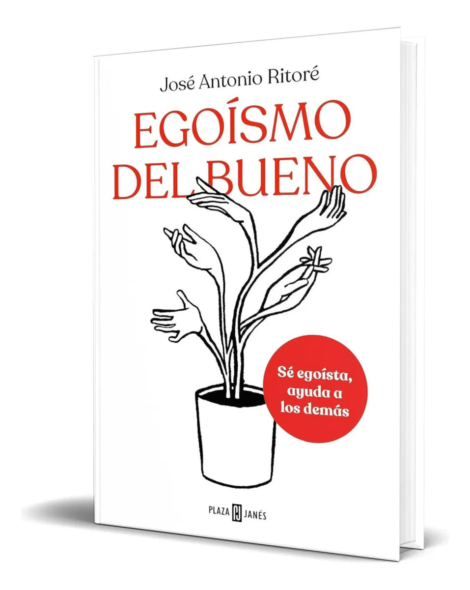 Portada de Libro Egoísmo Del Bueno [ José Antonio Ritoré ] Original