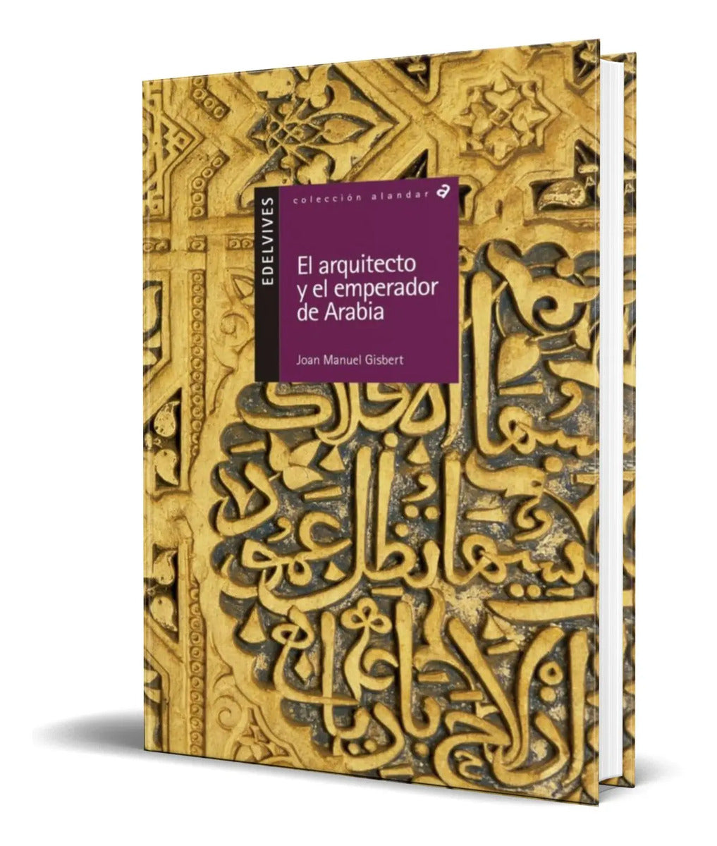 Portada de Libro El Arquitecto Y El Emperador De Arabia [ Original ]