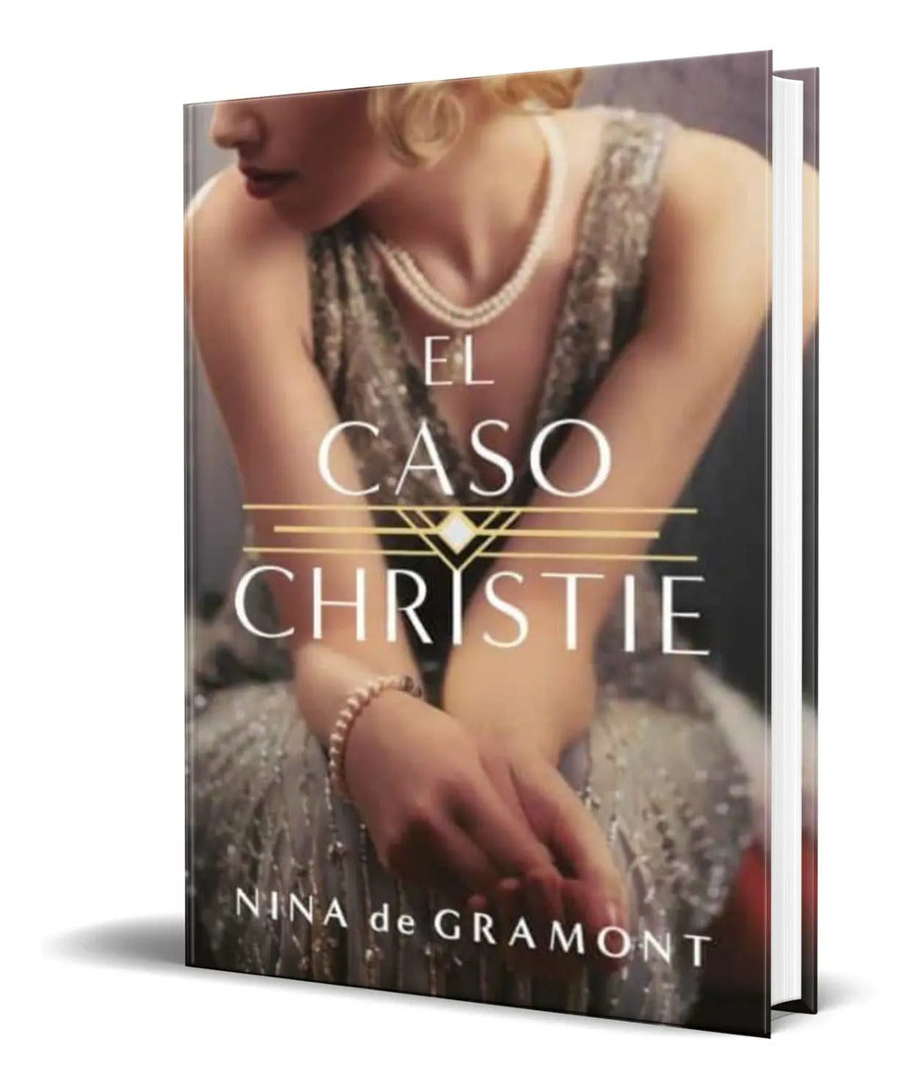 Portada de Libro El Caso Christie [ Nina Gramont ] Original