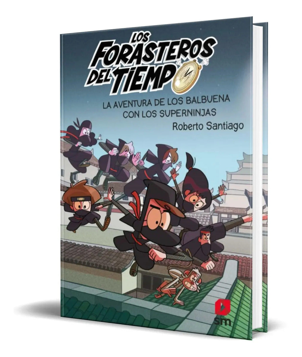 Portada de Libro Forasteros Del Tiempo 10 [ Roberto Santiago ] Original